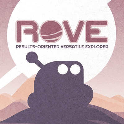 ROVE: Results-Oriented Versatile Explorer