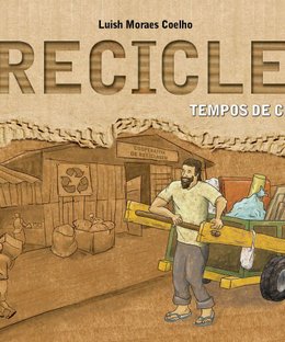 Recicle: Tempos de Crise