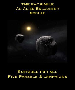 The Facsimile: An Alien Encounter Module for all Five Parsecs 2 Campaigns