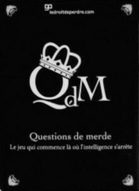 Questions de Merde