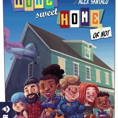 Home Sweet Home (or Not)