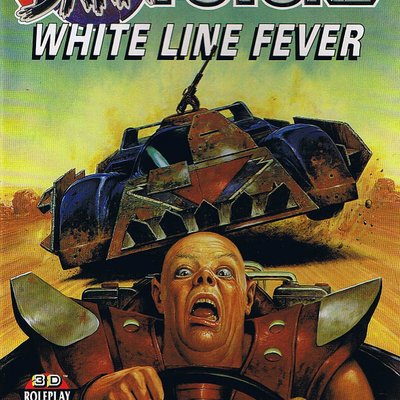 Dark Future: White Line Fever