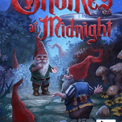 Gnomes at Midnight