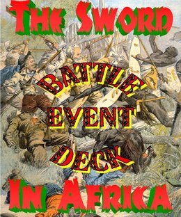 The Sword In Africa: Battle Event Deck