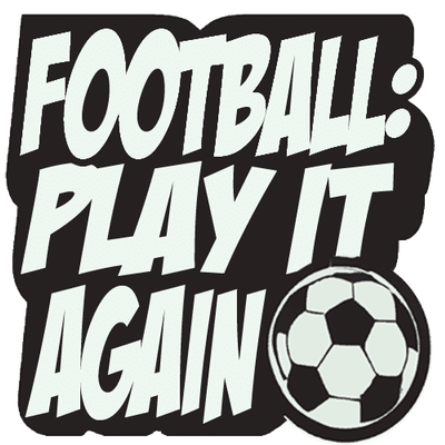 Football: Play It Again
