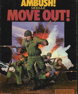 Ambush!: Move Out!