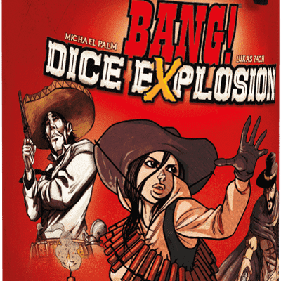 BANG! Dice Explosion