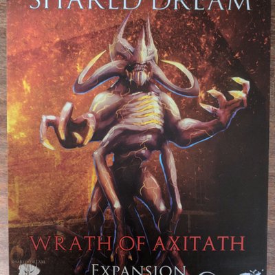 The Shared Dream: Wrath of Axitath