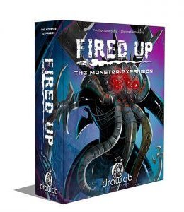 Fired Up: The Monster Expansion