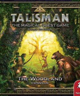 Talisman (Revised 4th Edition): The Woodland Expansion