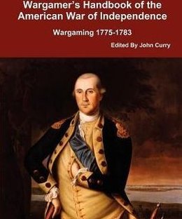 Donald Featherstone's Wargamer's Handbook Of The American War Of Independence Wargaming 1775-1783