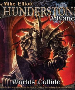 Thunderstone Advance: Worlds Collide
