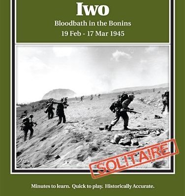Iwo: Bloodbath in the Bonins 19 Feb – 17 Mar 1945