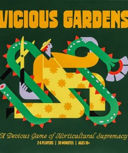 Vicious Gardens