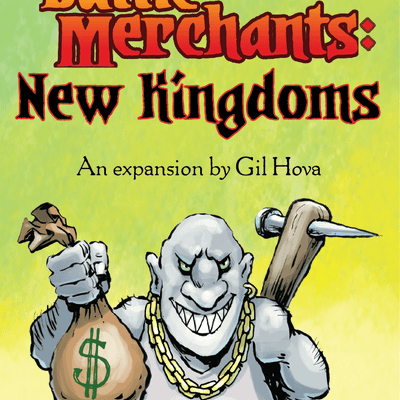 Battle Merchants: New Kingdoms