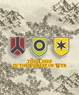 The Thief in the Forest of Wyr