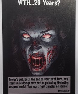 Zombies!!!: WTH...20 Years? Promo Card