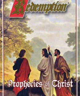 Redemption: Prophecies of Christ