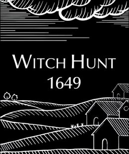 Witch Hunt 1649: Lying Lips