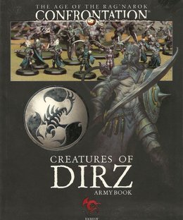Confrontation: Creatures of Dirz Army Book