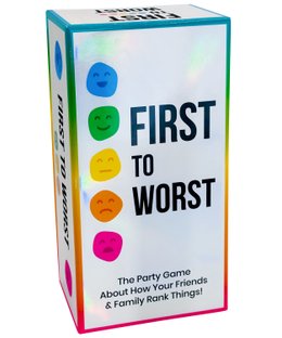 First to Worst: The Party Game About How Your Friends and Family Rank Things
