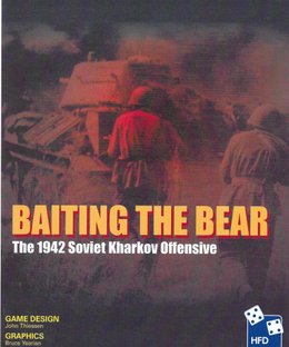 Baiting the Bear: The 1942 Soviet Kharkov Offensive