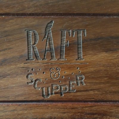 Raft & Scupper
