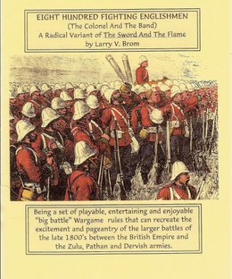 The Sword and the Flame: Eight Hundred Fighting Englishmen