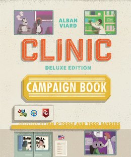 Clinic: Deluxe Edition – Campaign Book