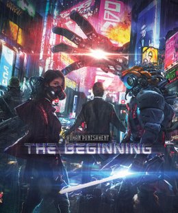 Human Punishment: The Beginning