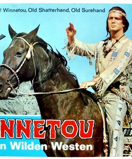 Mit Winnetou durch den Wilden Westen