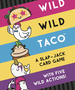 Wild Wild Taco