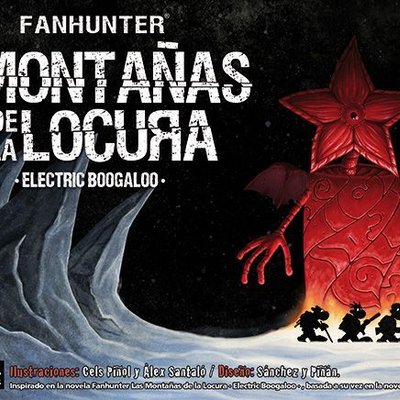 Fanhunter: Las Montañas de la Locura – Electric Boogaloo