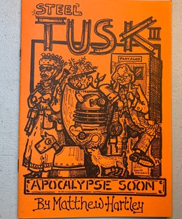 Steel Tusk III: Apocalypse Soon