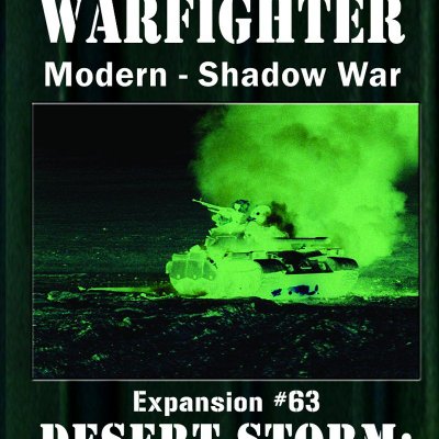 Warfighter Shadow War: Expansion #63 – Desert Storm: Operation Granby
