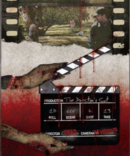 Dawn of the Zeds (Second Edition): The Director's Cut