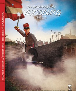 The Campaign for Vicksburg 1863 AD
