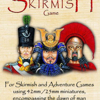 The Ultimate Skirmish Game