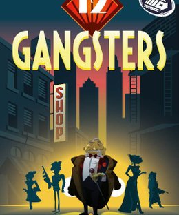 12 Gangsters