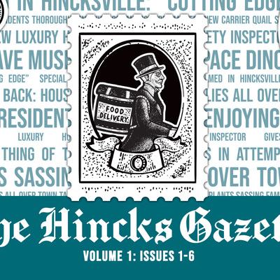 The Hincks Gazette Volume 1: Issues 1-6