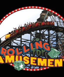 Rolling for Amusement