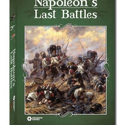 Napoleon's Last Battles