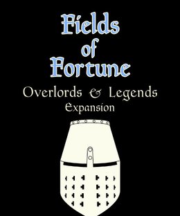 Fields of Fortune: Overlords & Legends