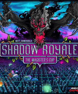 Shadow Royale: The Magister's Cup