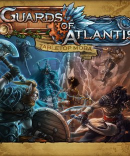 Guards of Atlantis: Tabletop MOBA