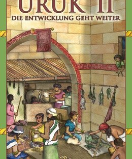 Uruk II: Die Entwicklung geht weiter
