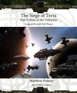 The Ghost War Campaign: The Siege of Terra – Part 5: Ride of the Valkyries