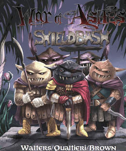 War of Ashes: Shieldbash