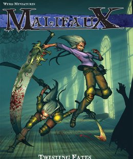 Malifaux: Twisting Fates