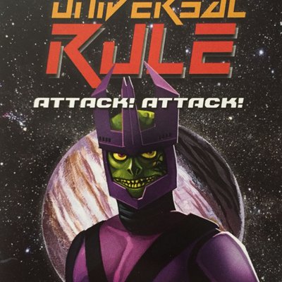 Universal Rule: Attack! Attack!